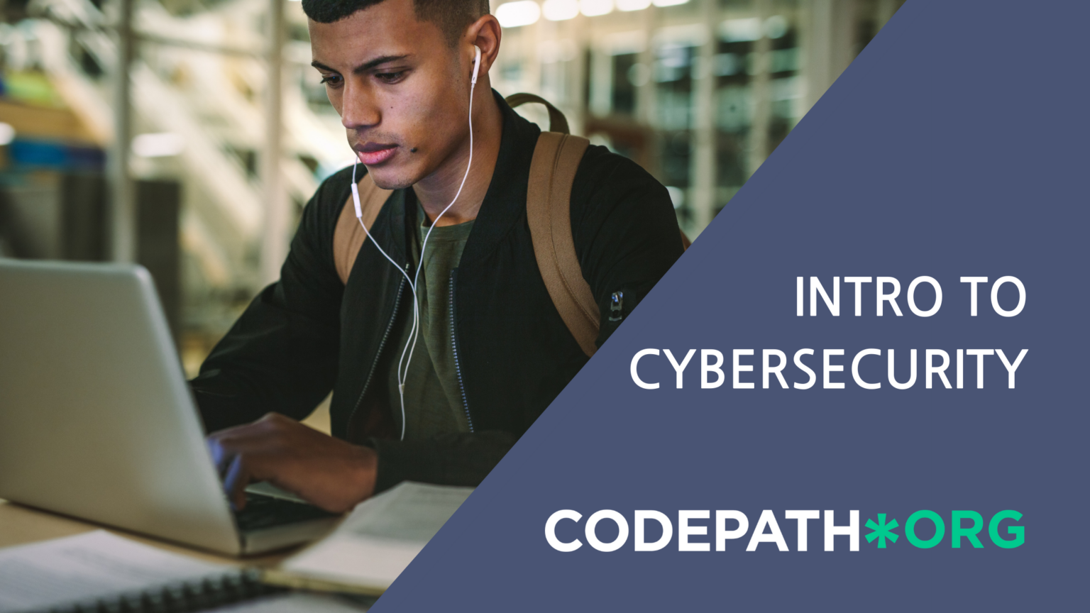 Intro to Cybersecurity with CodePath is now virtual