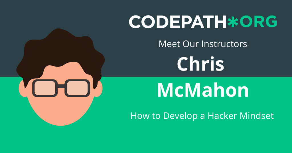 Meet Our Instructor: Chris McMahon