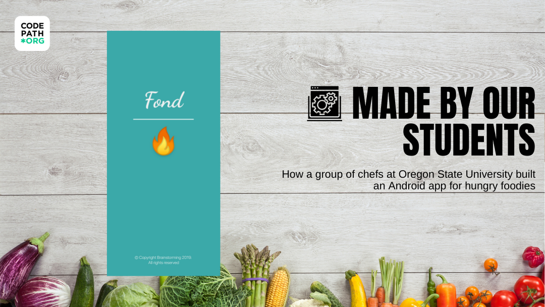 Made by our Students: Fond